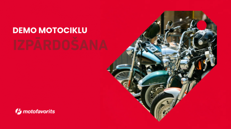 DEMO MOTOCIKLU UN MOTOROLLERU IZPĀRDOŠANA!